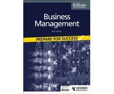 KNYGA Paul Hoang Business management for the IB Diploma: Prepare for Success