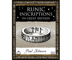 KNYGA Paul Johnson Runic Inscriptions: In Great Britain