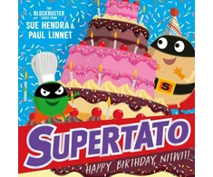 KNYGA Paul Linnet Supertato: Happy Birthday, Nitwit, A brand-new adventure in the blockbuster series!