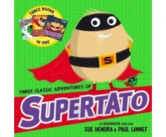 KNYGA Paul Linnet Three Classic Adventures of Supertato, Featuring: Veggies Assemble; Run, Veggies, Run!; Evil Pea Rules