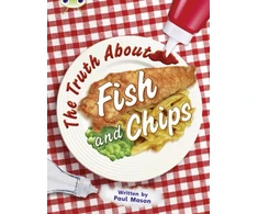 KNYGA Paul Mason Bug Club Independent Non Fiction Year Two Gold A The Truth About Fish and Chips