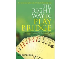 KNYGA Paul Mendelson Right Way to Play Bridge