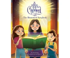 KNYGA Paul Ruditis Charmed: The Illustrated Storybook