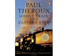 KNYGA Paul Theroux Ghost Train to the Eastern Star