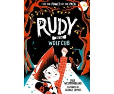 KNYGA Paul Westmoreland Rudy and the Wolf Cub