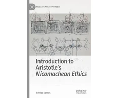 KNYGA Pavlos Kontos Introduction to Aristotle's Nicomachean Ethics
