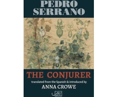 KNYGA Pedro Serrano; Anna Crowe Conjurer