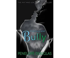 KNYGA Penelope Douglas Douglas Penelope Bully: An unforgettable friends-to-enemies-to-lovers romance