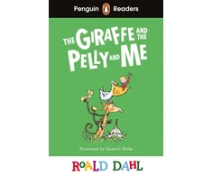 KNYGA Penguin Readers Level 1: Roald Dahl The Giraffe and the Pelly and Me (ELT Graded Reader), Abridged Edition