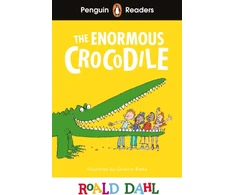 KNYGA Dahl Roald Penguin Readers Level 1: Roald Dahl The Enormous Crocodile (ELT Graded Reader): Abridged Edition
