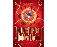 KNYGA Penny Boxall Letty and the Mystery of the Golden Thread