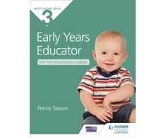 KNYGA Penny Tassoni NCFE CACHE Level 3 Early Years Educator for the Work-Based Learner, The only textbook for Early Years endorsed by CACHE