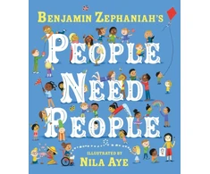 KNYGA People Need People, The award winning picture book poem from legendary poet Benjamin Zephaniah