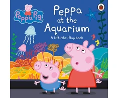 KNYGA Peppa Pig: Peppa at the Aquarium, A Lift-the-Flap Book