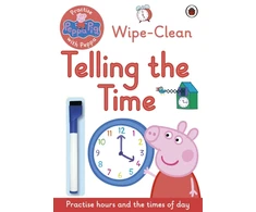 KNYGA Peppa Pig Staff Peppa Pig: Practise with Peppa: Wipe-Clean Telling the Time