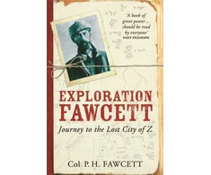KNYGA Percy Fawcett Exploration Fawcett