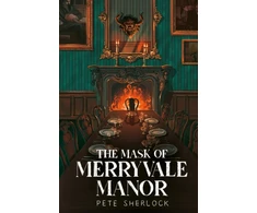 KNYGA Pete Sherlock Mask of Merryvale Manor