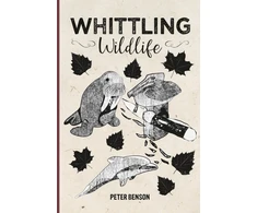 KNYGA Peter Benson Whittling Wildlife