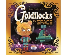 KNYGA Peter Bently Futuristic Fairy Tales: Goldilocks in Space