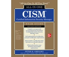 KNYGA Peter H Gregory CISM Certified Information Security Manager All-in-One Exam Guide, Second Edition