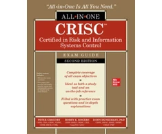 KNYGA Peter H Gregory CRISC Certified in Risk and Information Systems Control All-in-One Exam Guide, Second Edition
