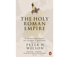KNYGA Peter H Wilson Holy Roman Empire