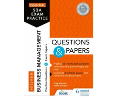 KNYGA Peter Hagan McLeod, Craig; Morrison, James Essential SQA Exam Practice: Higher Business Management Questions and Papers: From the publisher of How to Pass
