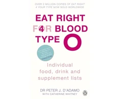 KNYGA Peter J Dadamo Eat Right for Blood Type O, Maximise your health with individual food, drink and supplement lists for your blood type