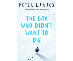 KNYGA Peter Lantos Boy Who Didn't Want to Die
