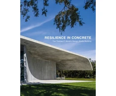 KNYGA Peter Leifer Resilience in Concrete, The Thomas P. Murphy Design Studio Building