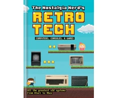 KNYGA Peter Leigh Nostalgia Nerd's Retro Tech: Computer, Consoles &amp; Games