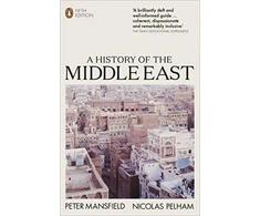 KNYGA Peter Mansfield History of the Middle East