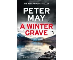 KNYGA Peter May Winter Grave, a chilling new mystery set in the Scottish highlands