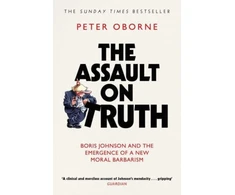 KNYGA Peter Oborne Assault on Truth
