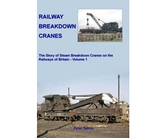 KNYGA Peter Tatlow Railway Breakdown Cranes