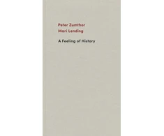 KNYGA Peter Zumthor Feeling of History