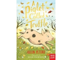 KNYGA Peters, Helen (Children's fiction writer) Peters Helen Piglet Called Truffle