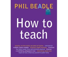 KNYGA Phil Beadle How To Teach