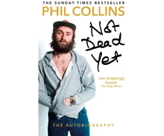 KNYGA Phil Collins Not Dead Yet: The Autobiography