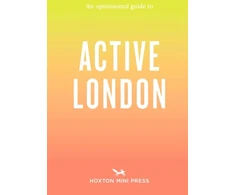 KNYGA Phil Daoust Opinionated Guide to Active London