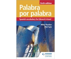 KNYGA Phil Turk Palabra por Palabra Sixth Edition: Spanish Vocabulary for Edexcel A-level