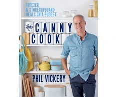 KNYGA Phil Vickery Canny Cook, Šaldiklis &amp; storecupboard meals on a budget