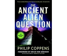 KNYGA Philip Coppens Ancient Alien Question, 10th Anniversary Edition