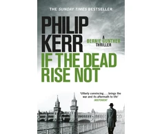 KNYGA Philip Kerr If the Dead Rise Not