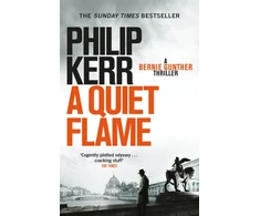 KNYGA Philip Kerr Quiet Flame, Bernie Gunther Thriller 5