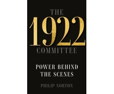 KNYGA Philip Norton 1922 Committee, Power Behind the Scenes