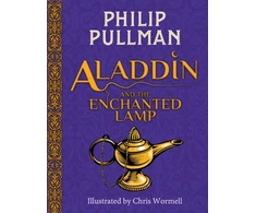 KNYGA Philip Pullman Aladdin and the Enchanted Lamp (HB)(NE)