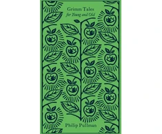 KNYGA Philip Pullman Grimm Tales, For Young and Old