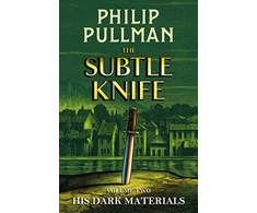 KNYGA Philip Pullman His Dark Materials: The Subtle Knife