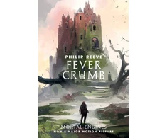 KNYGA Philip Reeve Fever Crumb